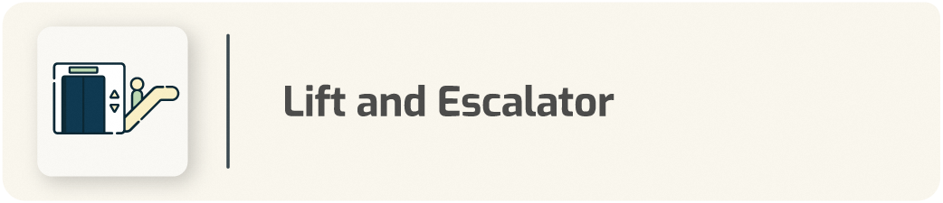 Lift and Escalator