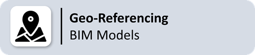 Geo-Referencing BIM Models