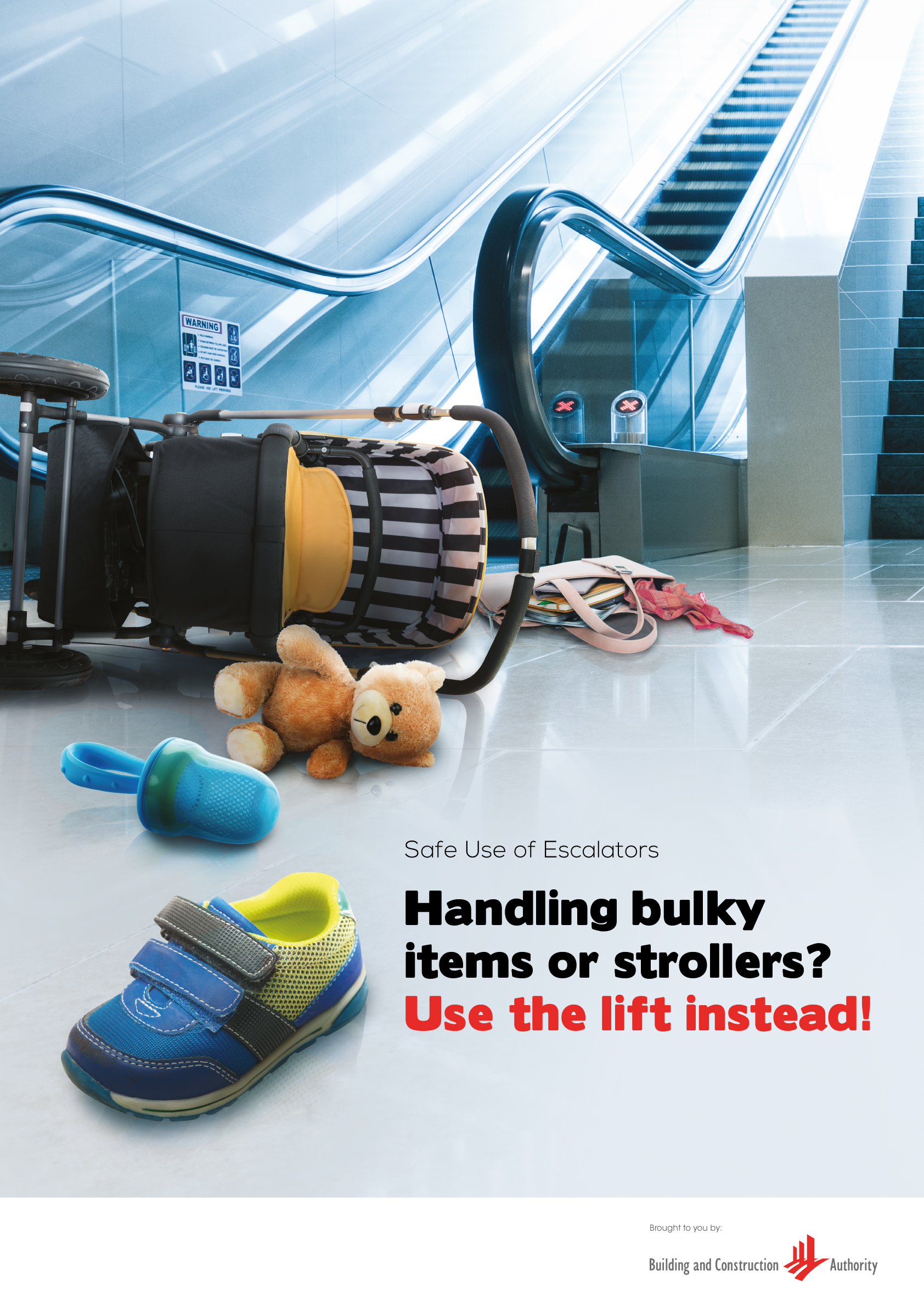 Handling bulky items or strollers? use the lift instead! poster